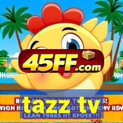 tazz tv